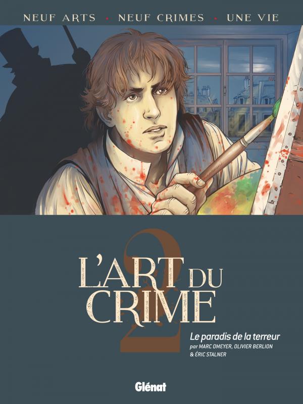 L'ART DU CRIME - TOME 02 - LE PARADIS DE LA TERREUR