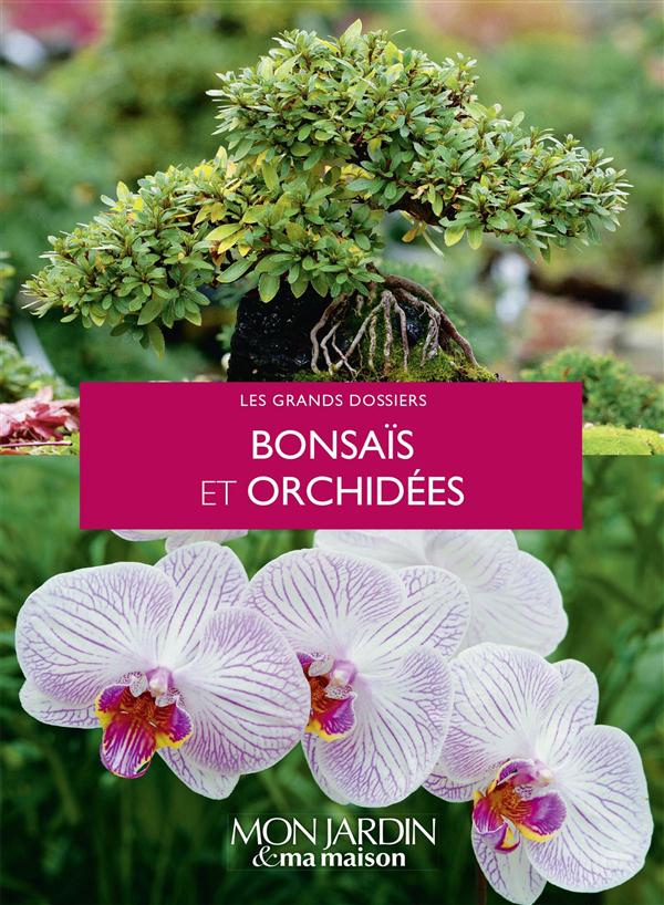BONSAIS ET ORCHIDEES