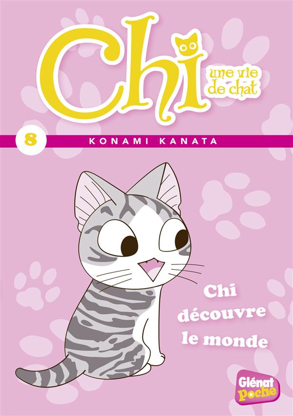 CHI - POCHE - TOME 08 - CHI DECOUVRE LE MONDE