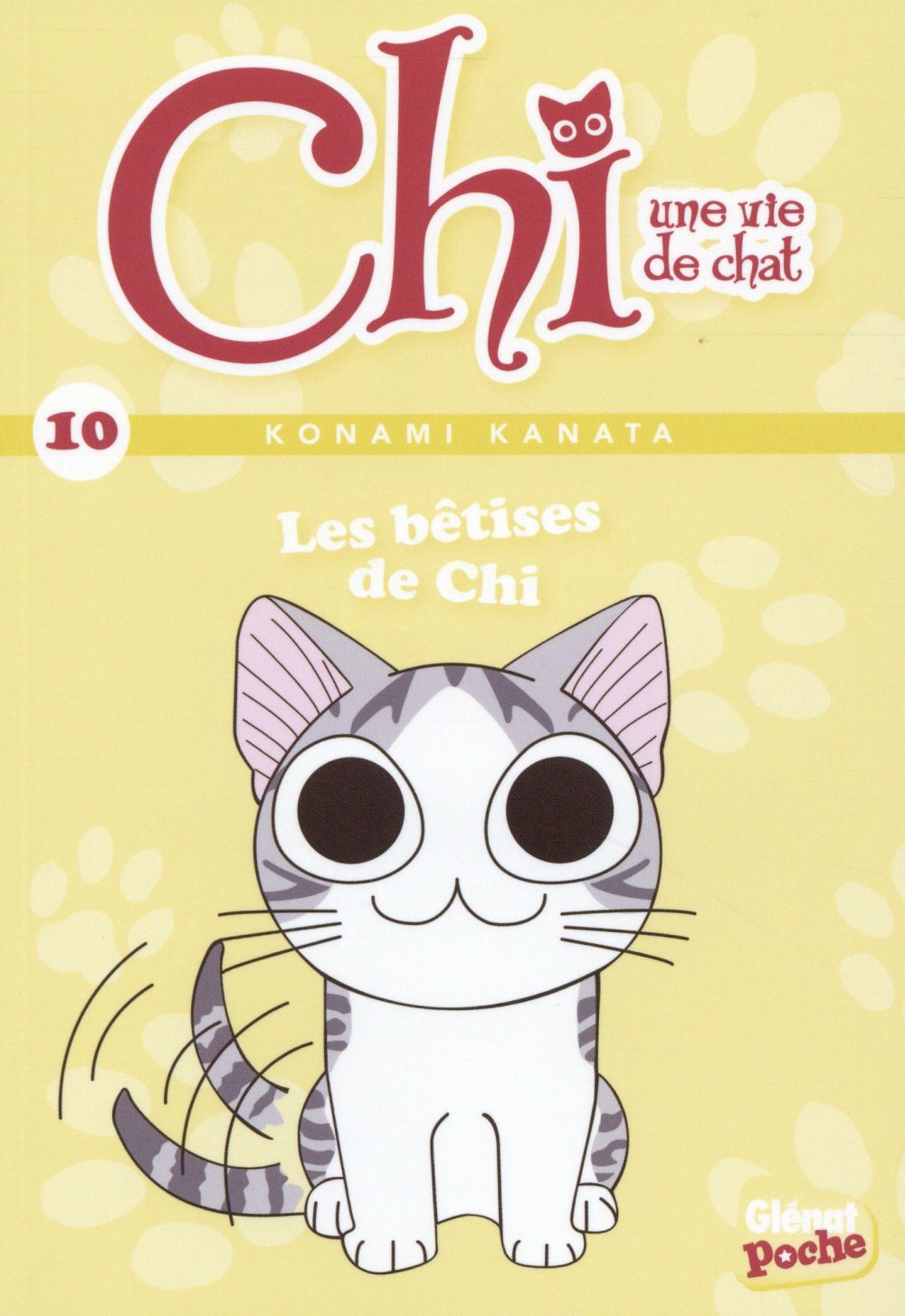 CHI - POCHE - TOME 10 - LES BETISES DE CHI