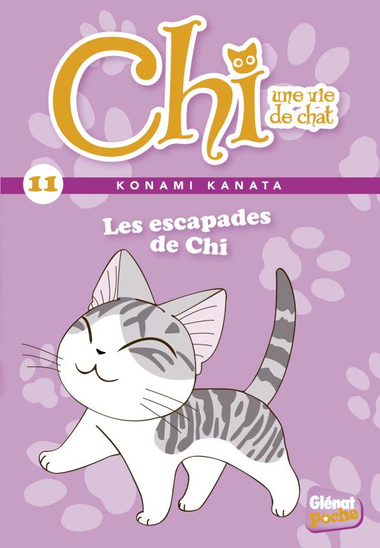 CHI - POCHE - TOME 11 - LES ESCAPADES DE CHI