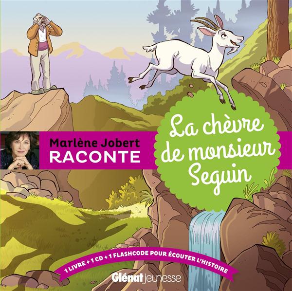 LA CHEVRE DE MONSIEUR SEGUIN - LIVRE CD