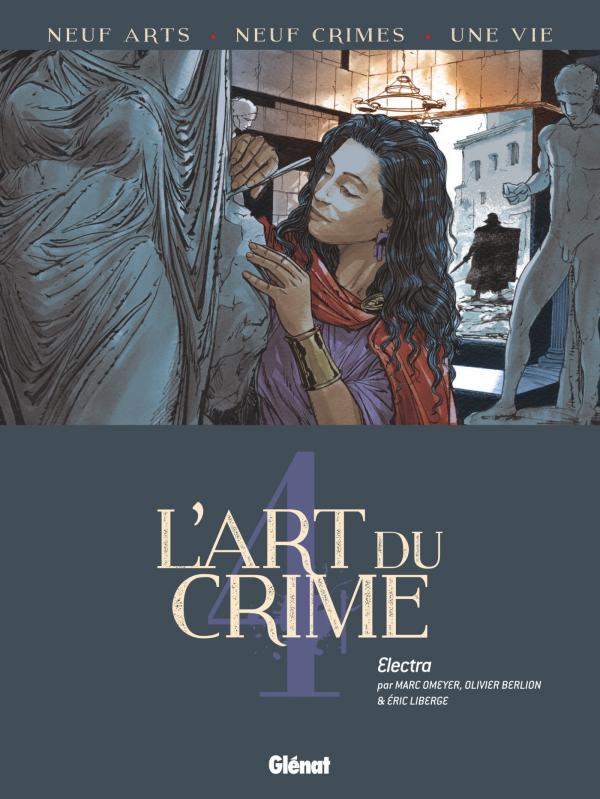 L'ART DU CRIME - TOME 04 - ELECTRA