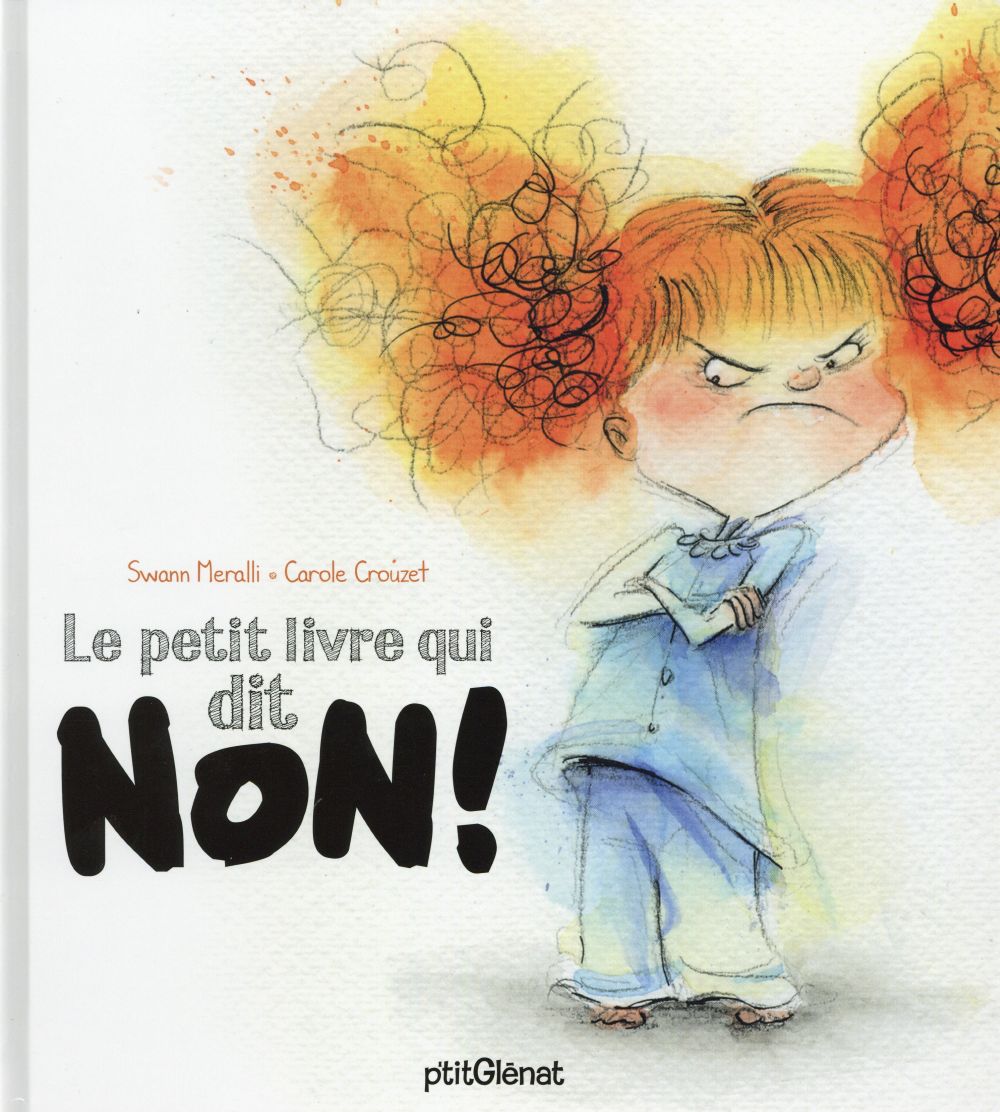 LE PETIT LIVRE QUI DIT... - LE PETIT LIVRE QUI DIT NON !