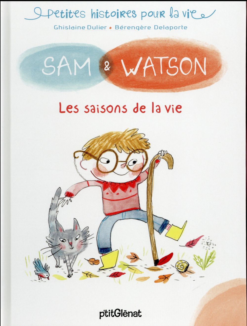 SAM & WATSON ET LES SAISONS DE LA VIE