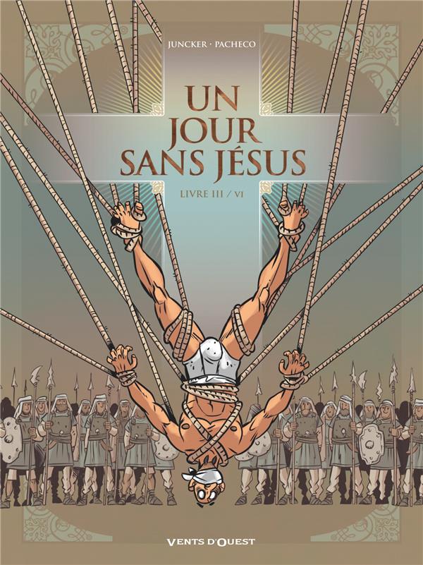 UN JOUR SANS JESUS - TOME 03