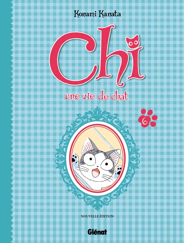 CHI - UNE VIE DE CHAT (GRAND FORMAT) - TOME 06