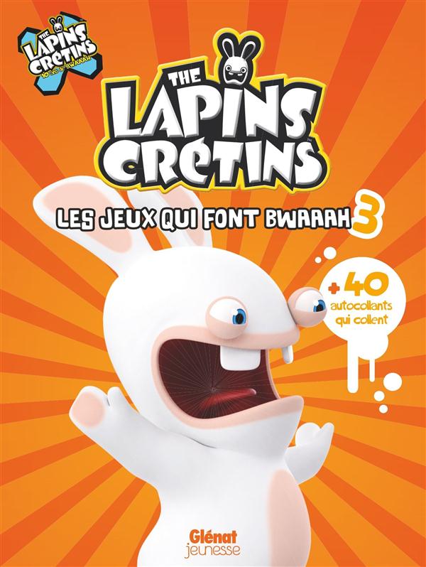 THE LAPINS CRETINS - ACTIVITES - T03 - THE LAPINS CRETINS - ACTIVITES - LES JEUX QUI FONT BWAAAH 3