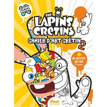 THE LAPINS CRETINS - ACTIVITES - T02 - THE LAPINS CRETINS - ACTIVITES - CAHIER D'ART CRETIN 2