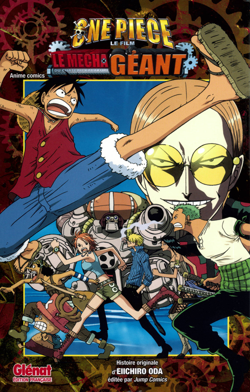 ONE PIECE ANIME COMICS - LE MECHA GEANT DU CHATEAU KARAKURI