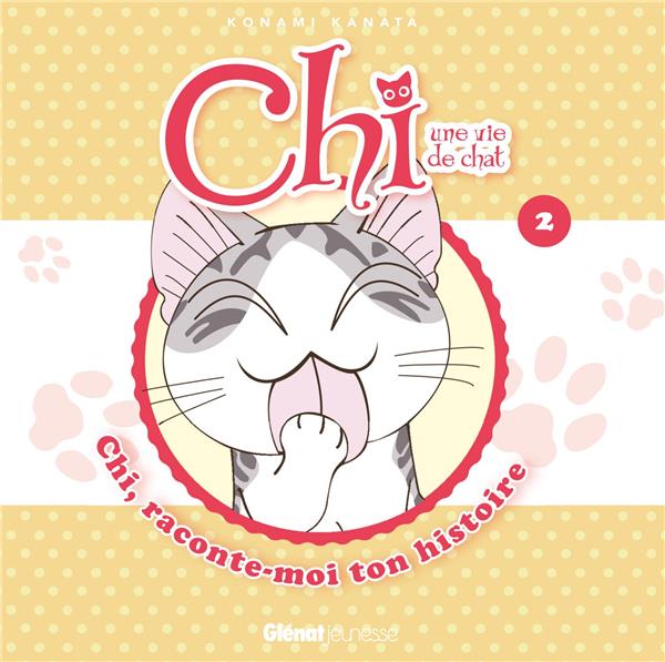 CHI - RACONTE-MOI TON HISTOIRE - TOME 02