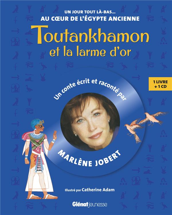 TOUTANKHAMON ET LA LARME D'OR - LIVRE CD