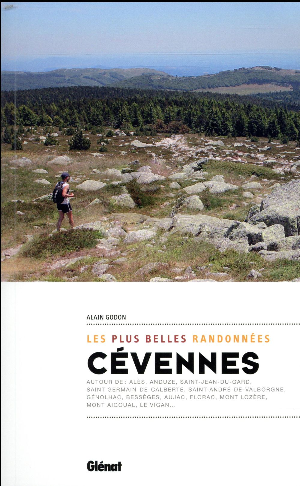 CEVENNES, LES PLUS BELLES RANDONNEES