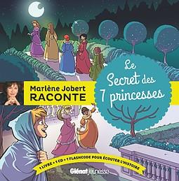 LE SECRET DES 7 PRINCESSES - LIVRE CD - AUDIO