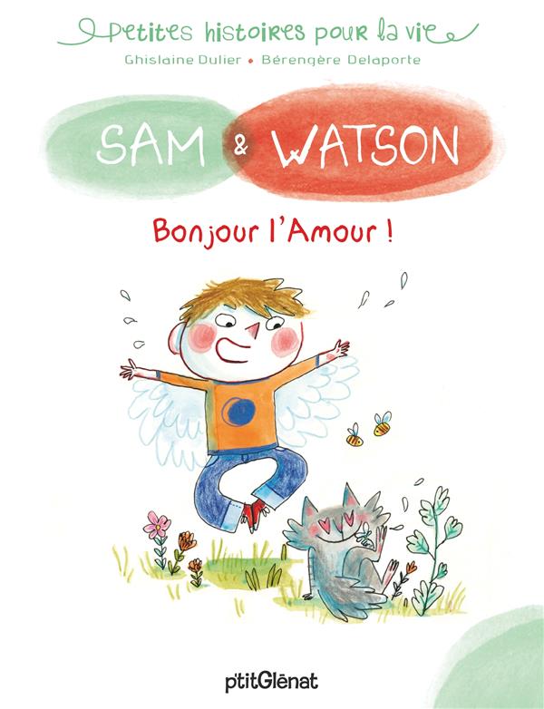 SAM & WATSON BONJOUR L'AMOUR !