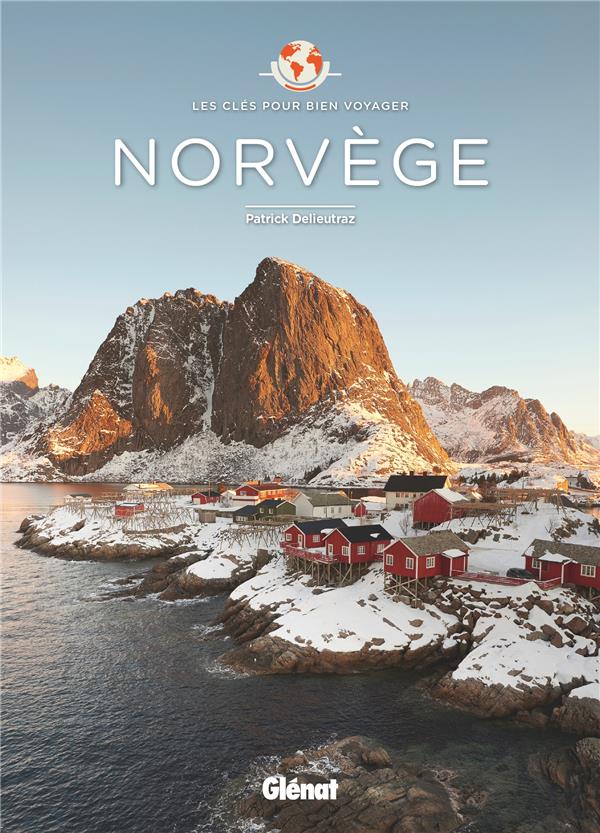 NORVEGE - LES CLES POUR BIEN VOYAGER