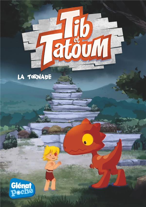 TIB ET TATOUM - POCHE - TOME 04 - LA TORNADE