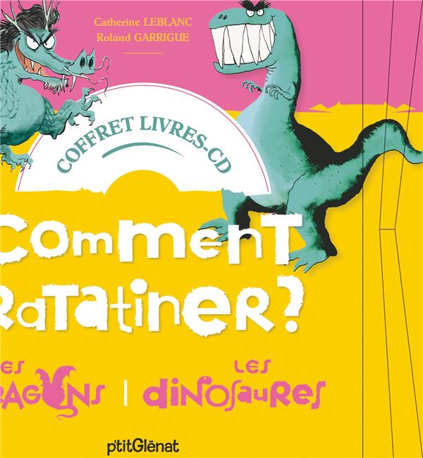 COFFRET COMMENT RATATINER LES DRAGONS ET LES DINOSAURES - LIVRE CD - 2 HISTOIRES + 1 CD - AUDIO