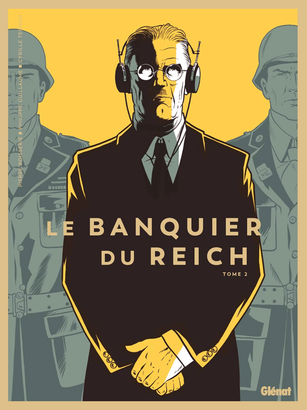 LE BANQUIER DU REICH - TOME 02