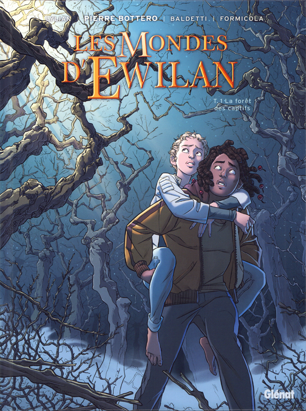 LES MONDES D'EWILAN - TOME 01 - LA FORET DES CAPTIFS