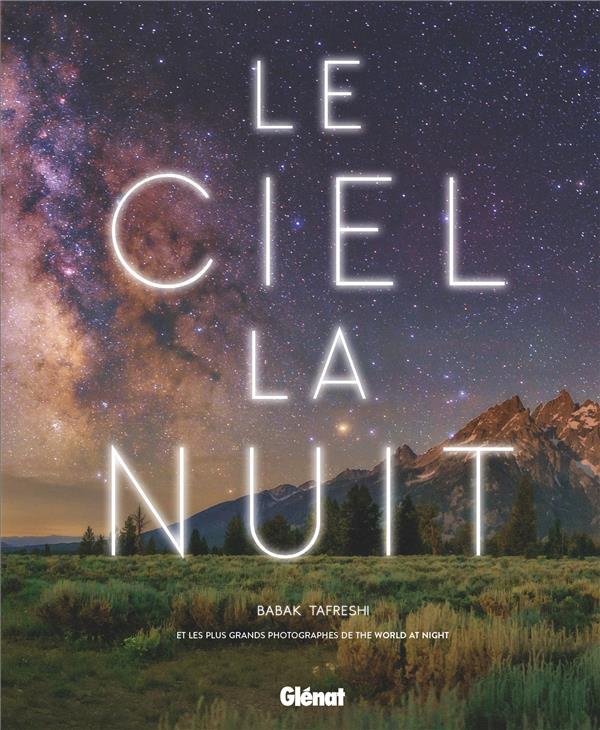 LE CIEL LA NUIT