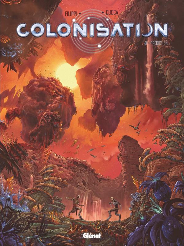 COLONISATION - TOME 08 - PREDICTION