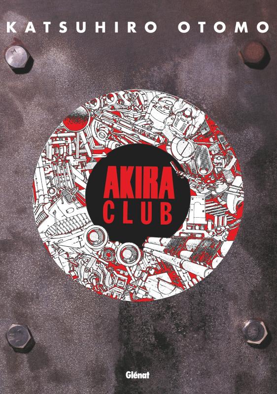 AKIRA (COULEUR) - AKIRA CLUB
