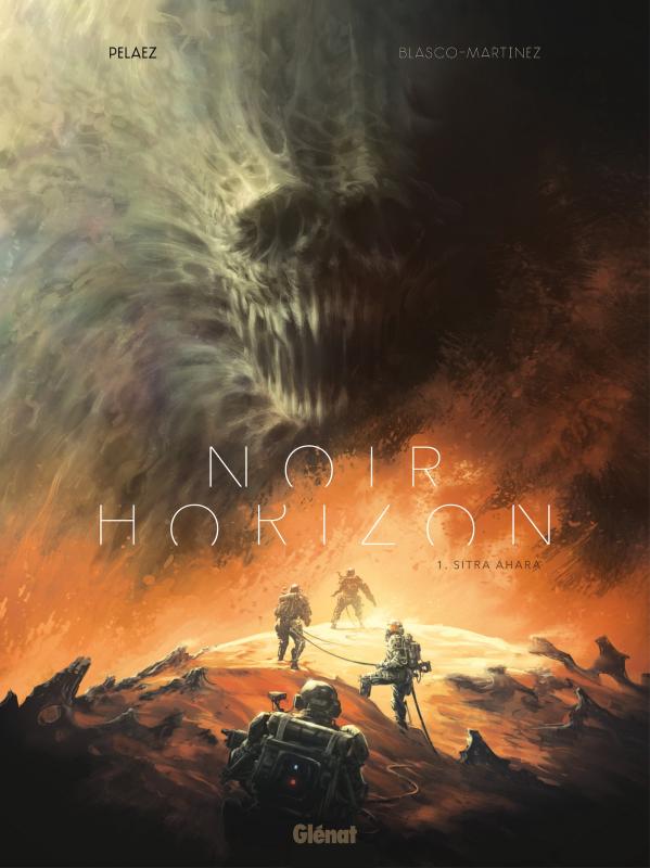 NOIR HORIZON - TOME 01 - SITRA AHARA