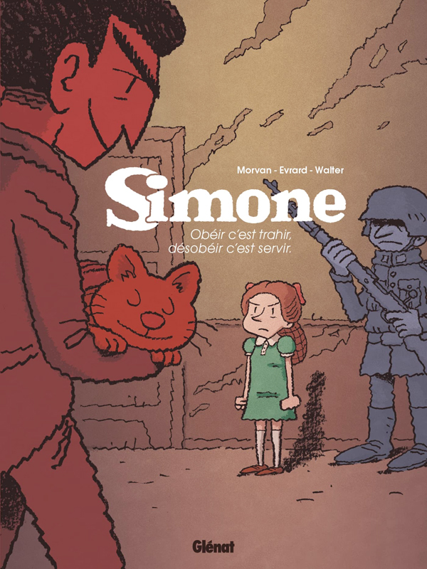 SIMONE - TOME 01 - OBEIR C'EST TRAHIR, DESOBEIR C'EST SERVIR