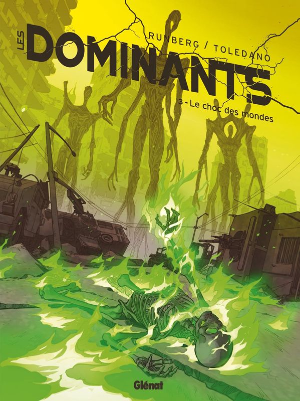 LES DOMINANTS - TOME 03 - LE CHOC DES MONDES