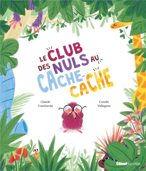 LE CLUB DES NULS AU CACHE-CACHE