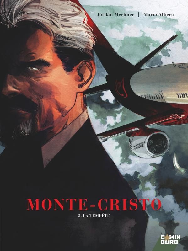 MONTE CRISTO - TOME 03 - LA TEMPETE