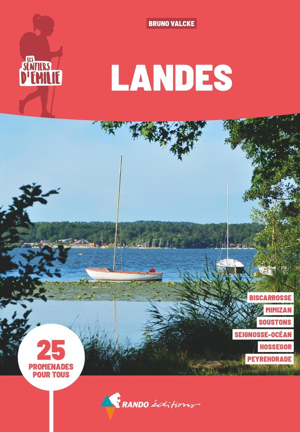 SENTIERS D'EMILIE LANDES