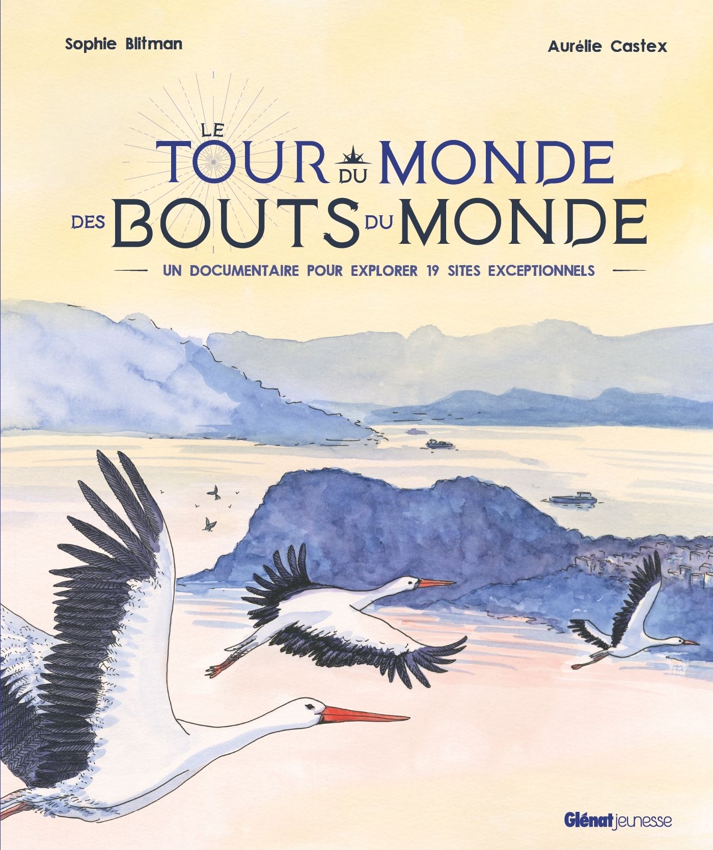 LE TOUR DU MONDE DES BOUTS DU MONDE