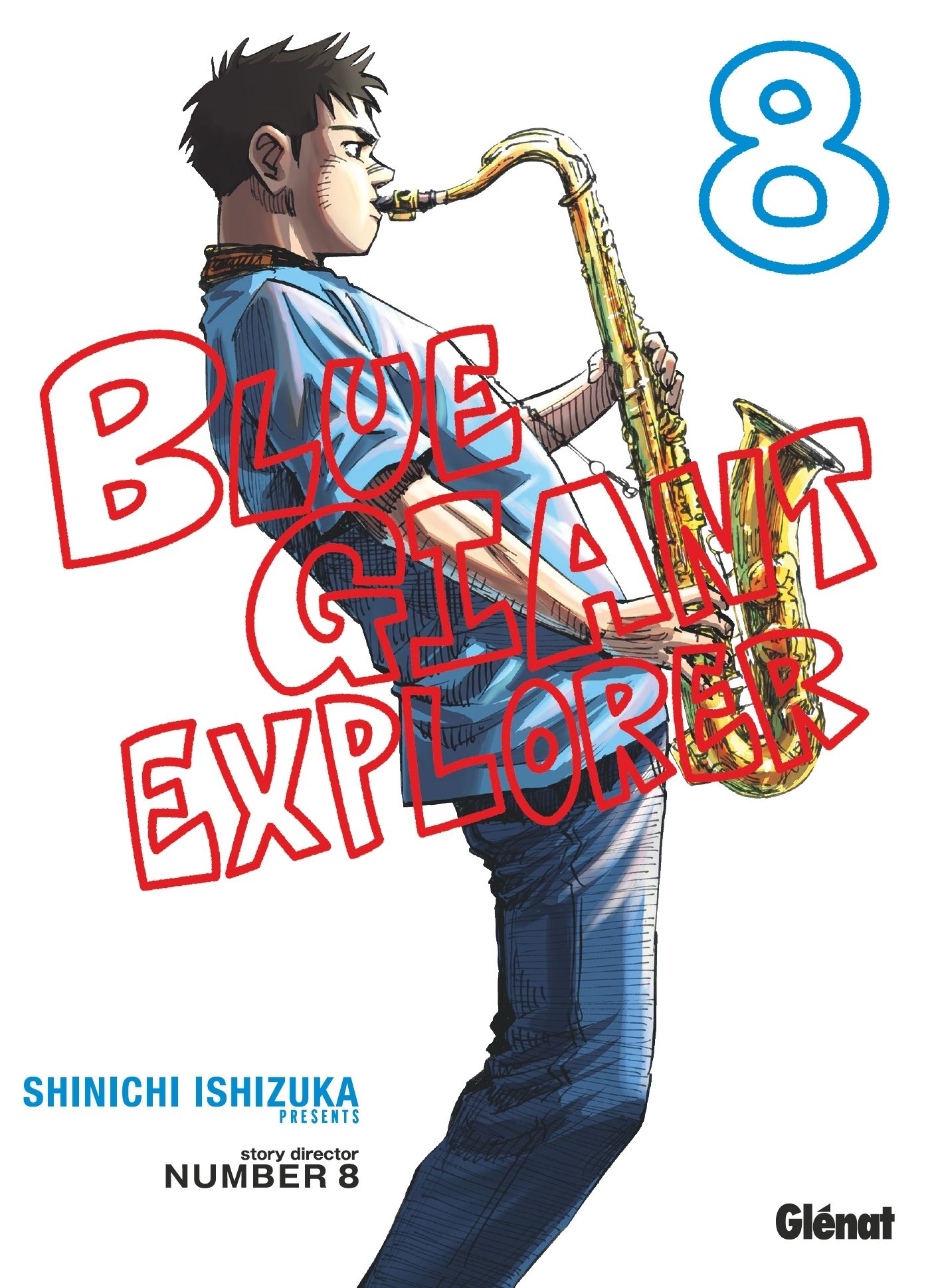 BLUE GIANT EXPLORER - TOME 08