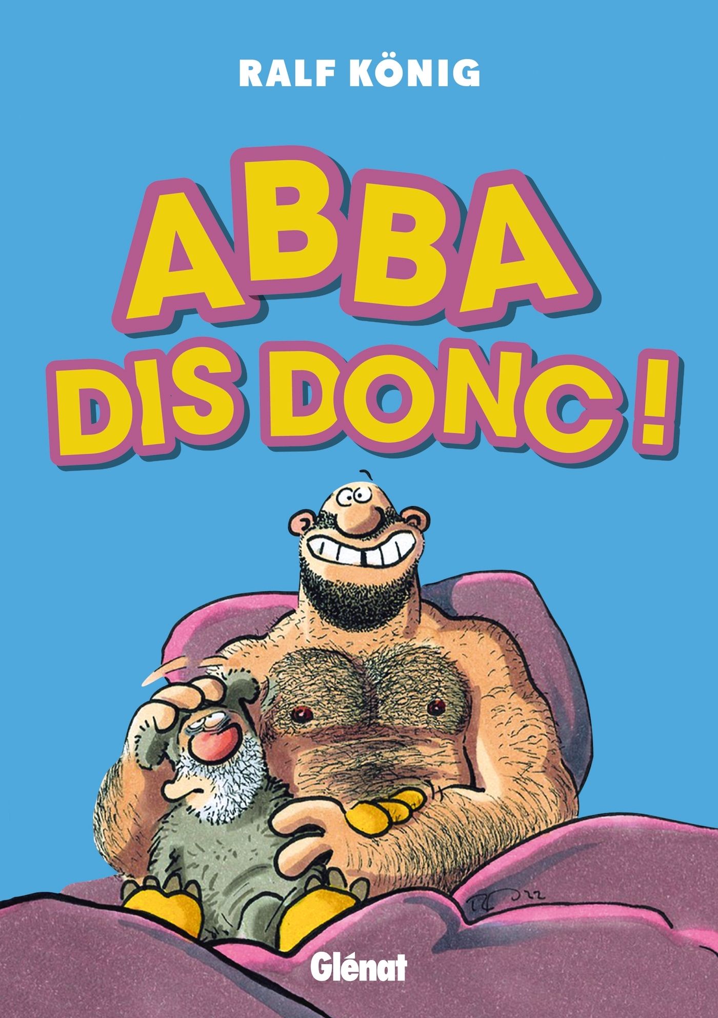 CONRAD ET PAUL - ABBA DIS DONC !