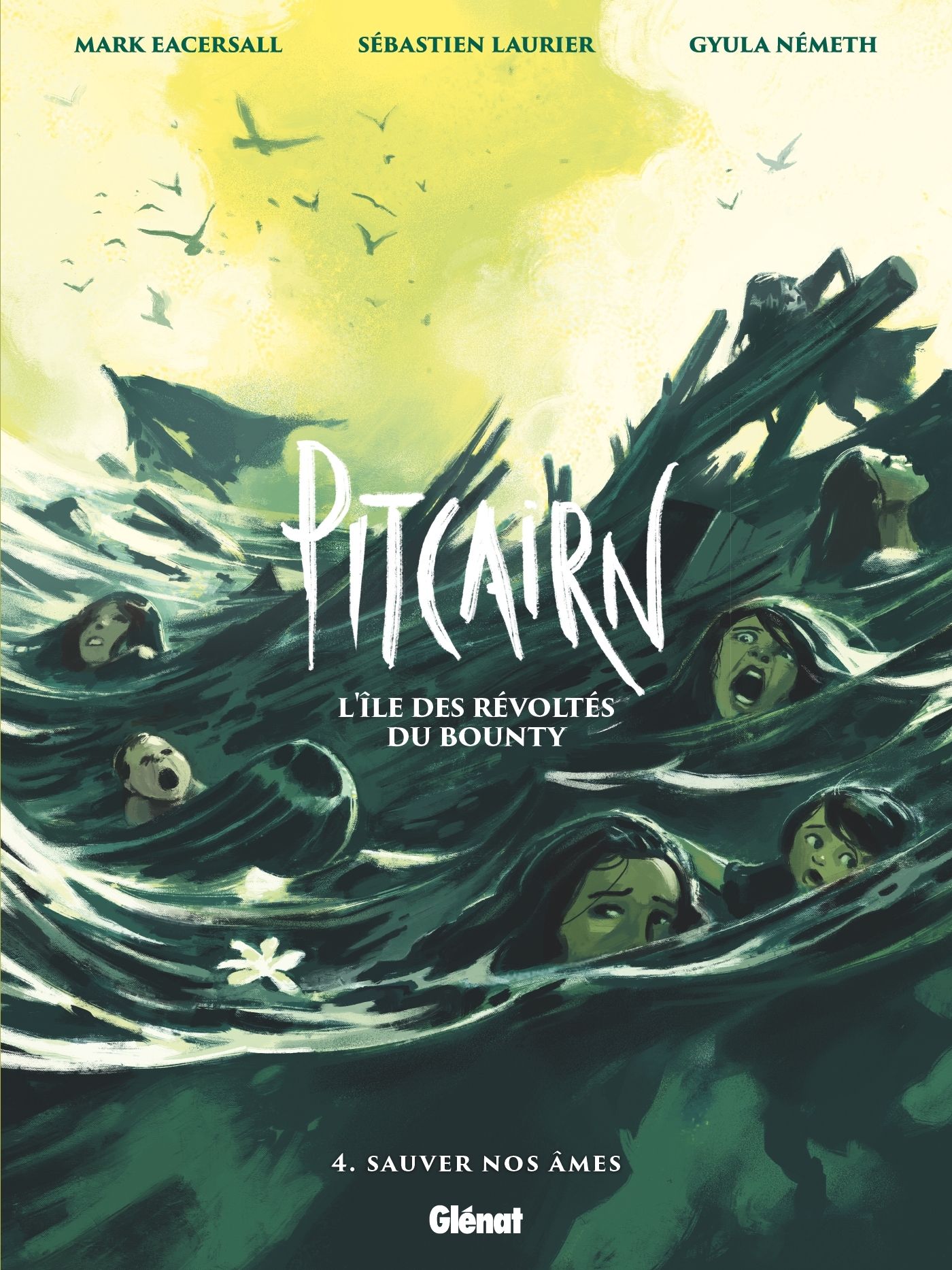 PITCAIRN - L'ILE DES REVOLTES DU BOUNTY - TOME 04