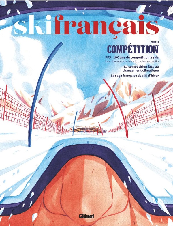 SKI FRANCAIS - TOME 05 - COMPETITION