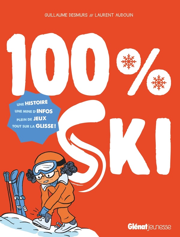 A NOUS LES VACANCES ! - 100% SKI (NOUVELLE EDITION)