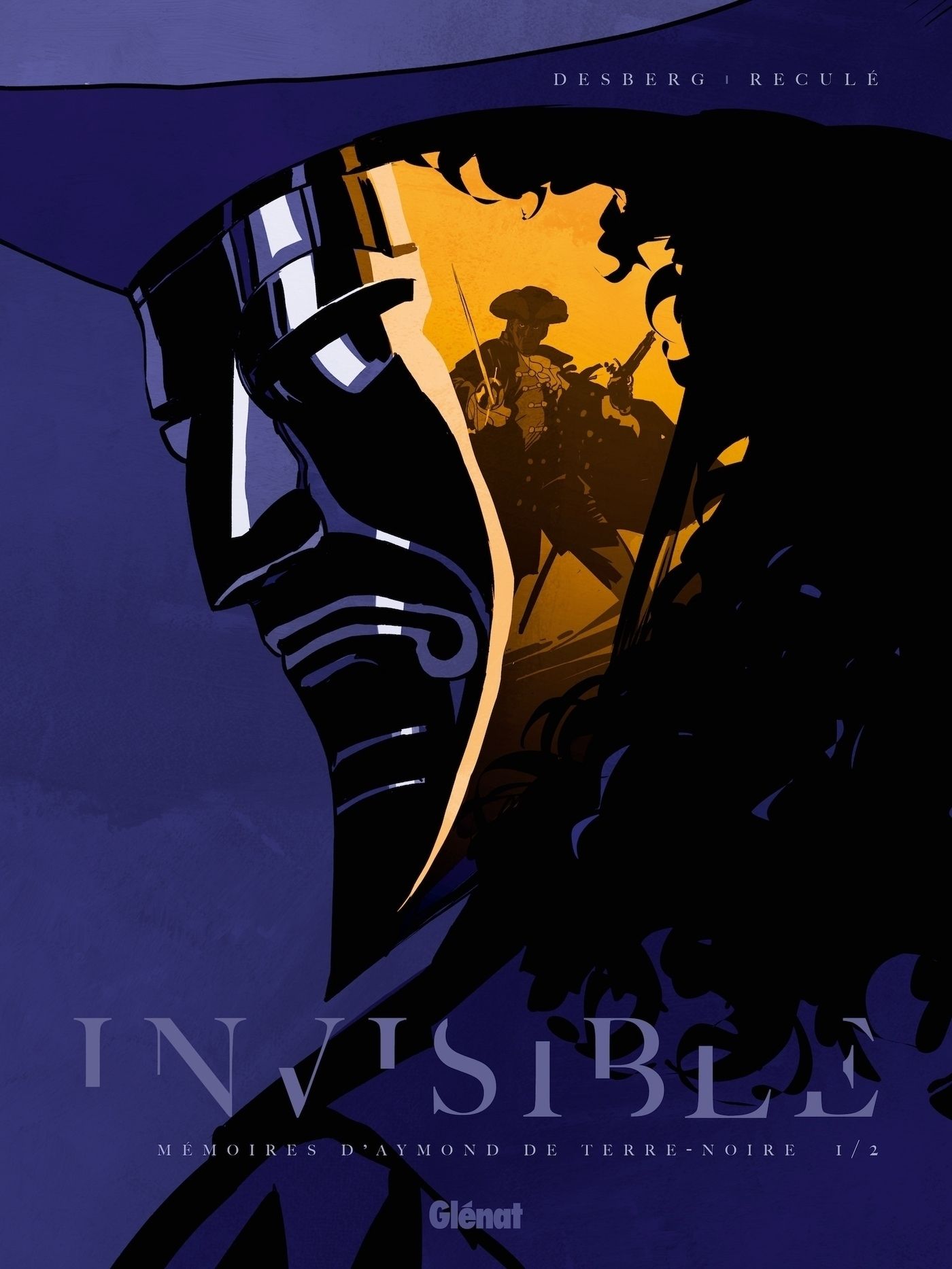 INVISIBLE - TOME 01 - MEMOIRES D'AYMOND DE TERRE-NOIRE