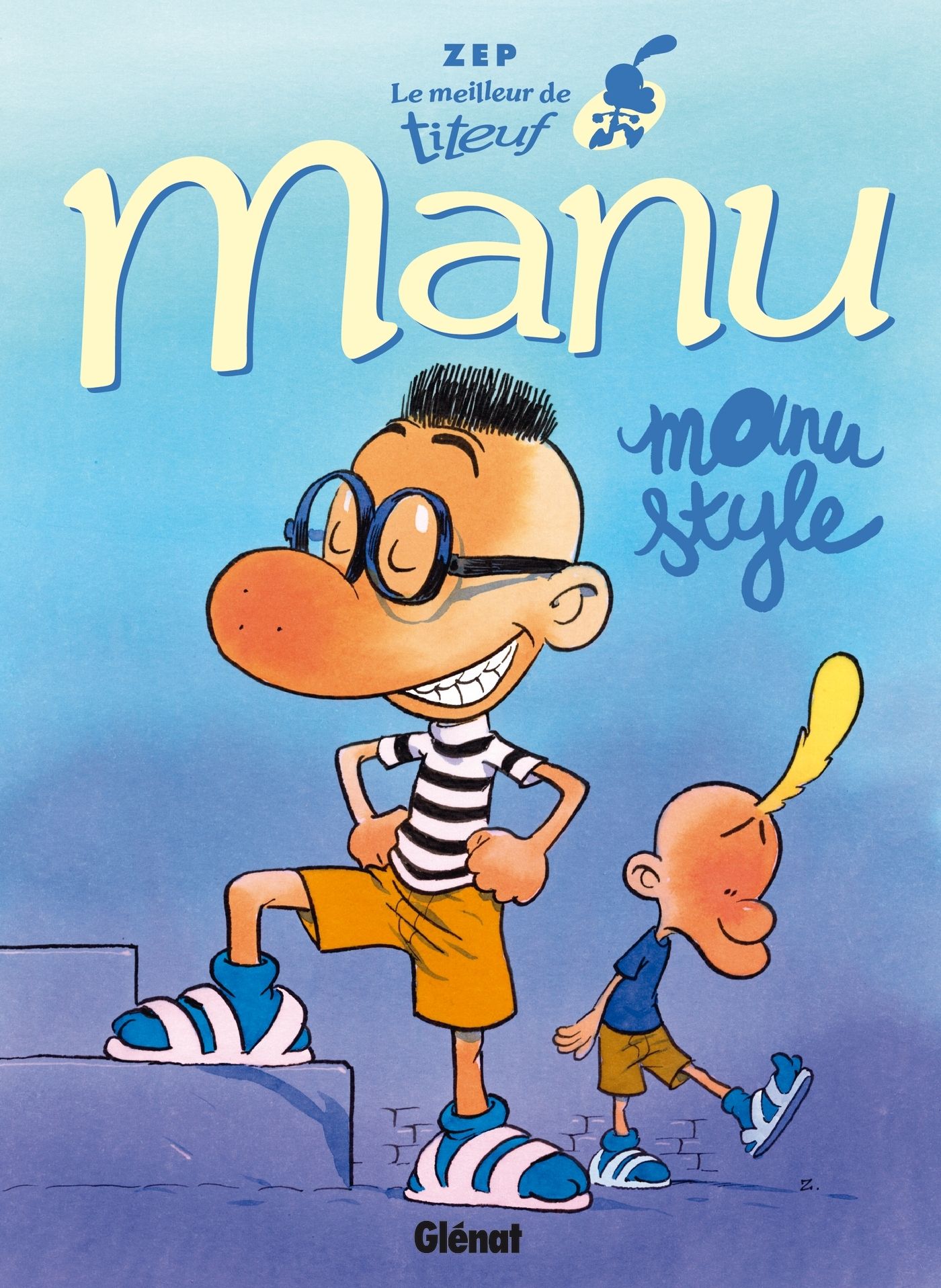 LE MEILLEUR DE TITEUF - T01 - LE MEILLEUR DE TITEUF - MANU - MANU STYLE