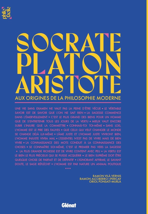 PHILO FACILE - SOCRATE, PLATON ET ARISTOTE - AUX ORIGINES DE LA PHILOSOPHIE MODERNE