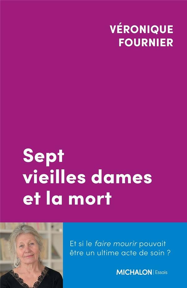 SEPT VIEILLES DAMES ET LA MORT