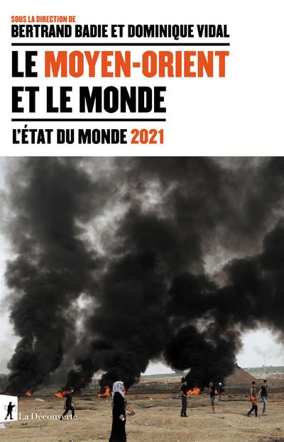 LE MOYEN-ORIENT ET LE MONDE - EDM 2021