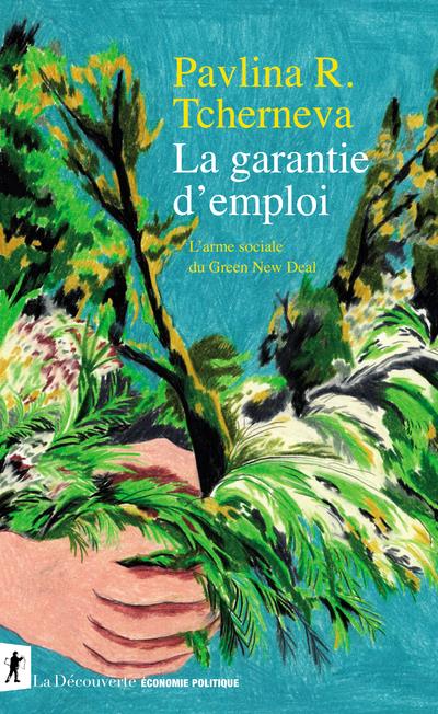 LA GARANTIE D'EMPLOI
