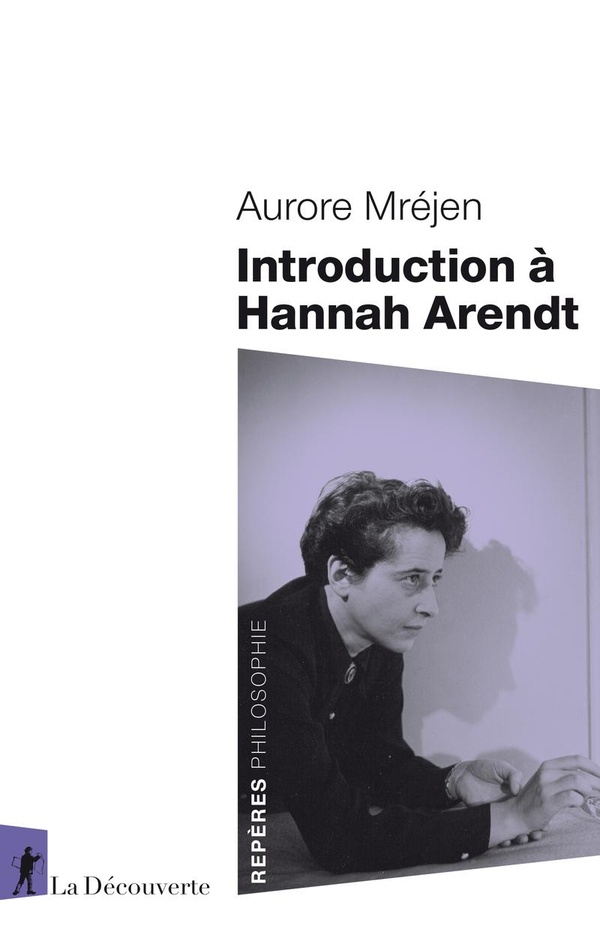INTRODUCTION A HANNAH ARENDT