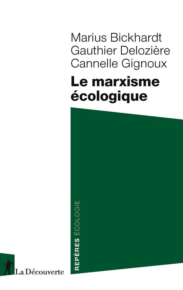 LE MARXISME ECOLOGIQUE