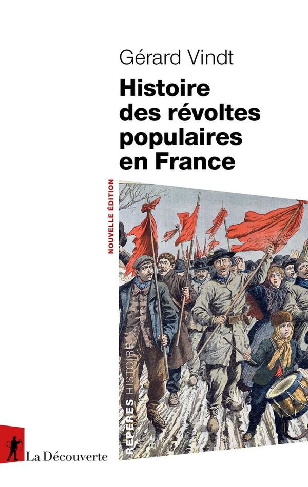 HISTOIRE DES REVOLTES POPULAIRES EN FRANCE