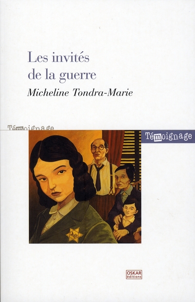 LES INVITES DE LA GUERRE