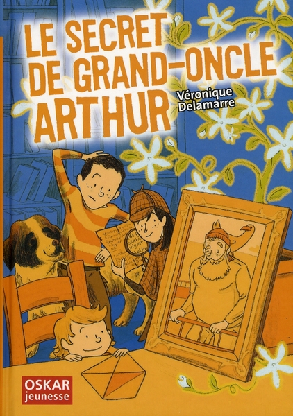 LE SECRET DE GRAND-ONCLE ARTHUR
